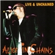 Alice In Chains - Live & Unchained